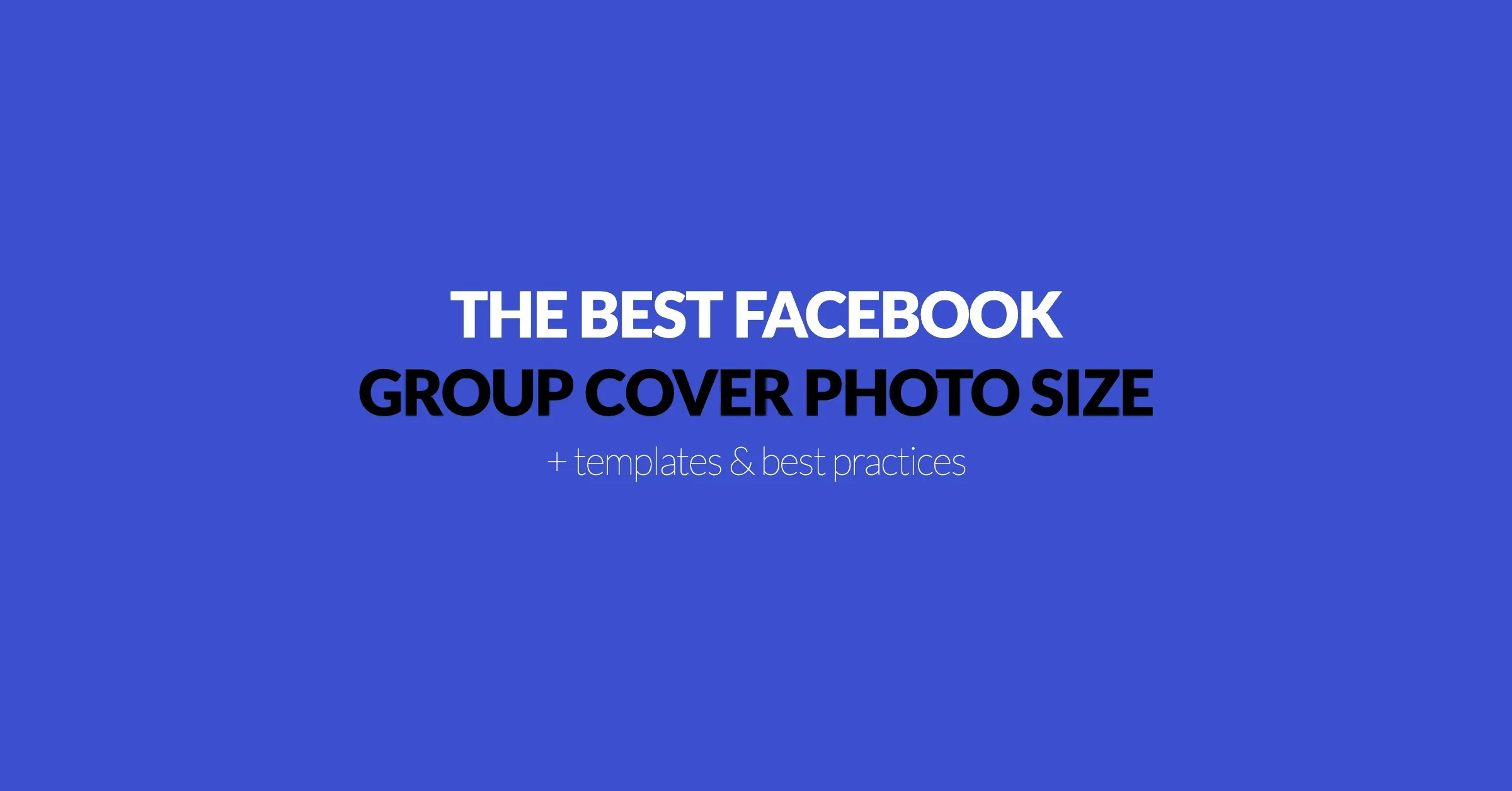 Featured image for The Proper Facebook Group Cover Photo Size (2026 Update)