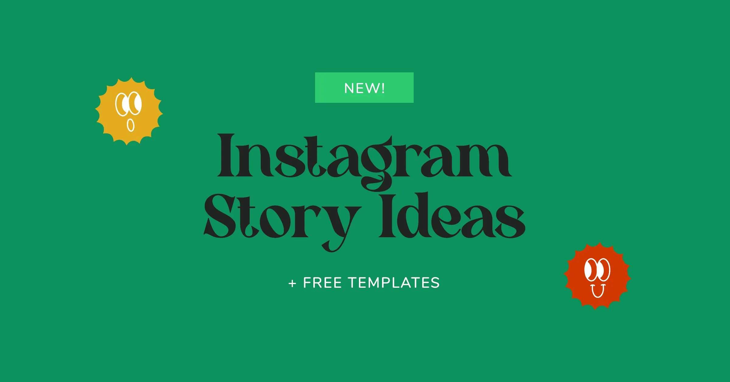 Featured image for Instagram Story Ideas + Free Templates