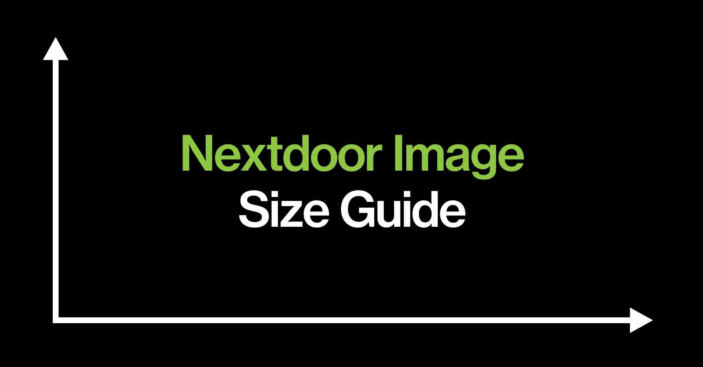 Featured image for The Ultimate Guide to Nextdoor Image Sizes