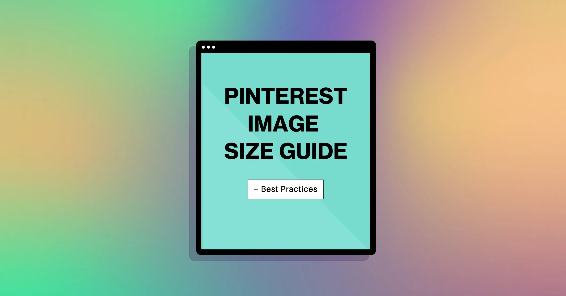 Featured image for Best Pinterest Image Size Guide with Examples & Best Practices