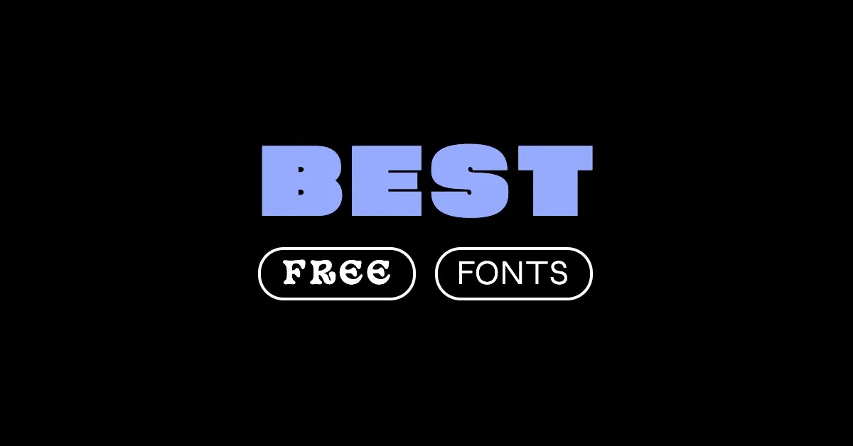 Featured image for The Best FREE Fonts for Creators