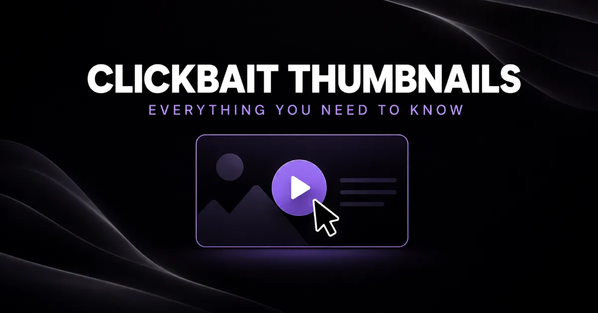 A featured image for the clickbait thumbnails blog post