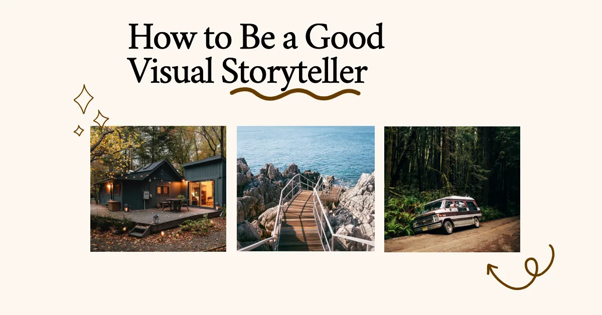 Featured image for How to Be a Good Visual Storyteller