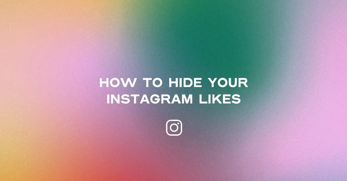 Featured image for How to Hide Your Instagram Likes