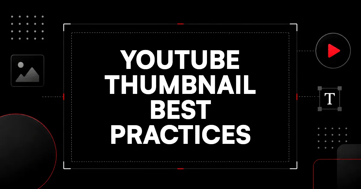 A featured image for the YouTube thumbnails best practices blog post